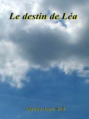 cover image of Le destin de Léa
